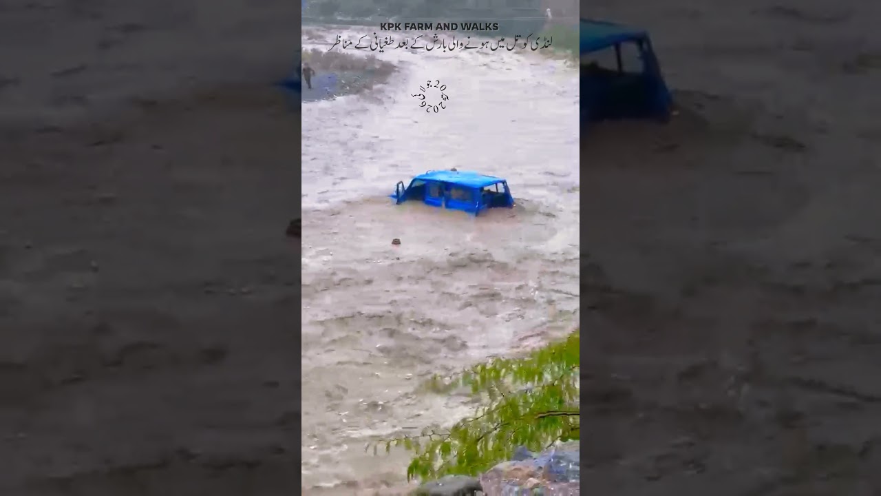 Landikotal Flood Today | Rain Causes Vehicle Stuck inHeavyPeshawar#shorts #fyp #kpk #viral #peshawar