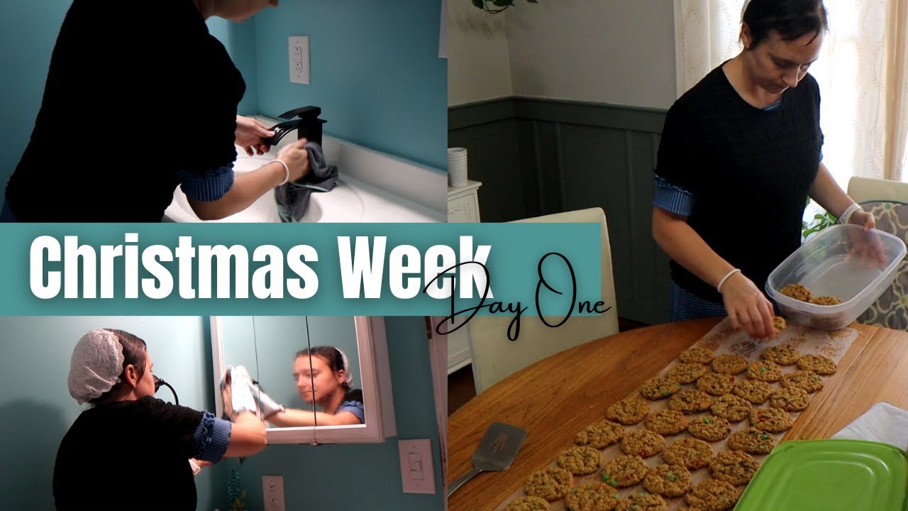 Surviving Christmas Week, Baking Christmas Cookies and Cleaning, Christmas Week- Day One
