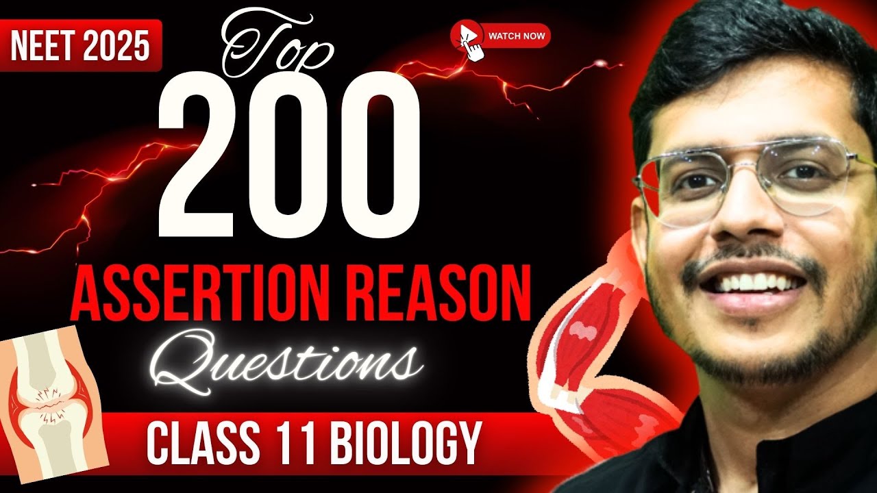 Top 200 Assertion Reason Questions | Biology Class 11 | NEET Biology | NEET 2025 | Dr. Anand Mani