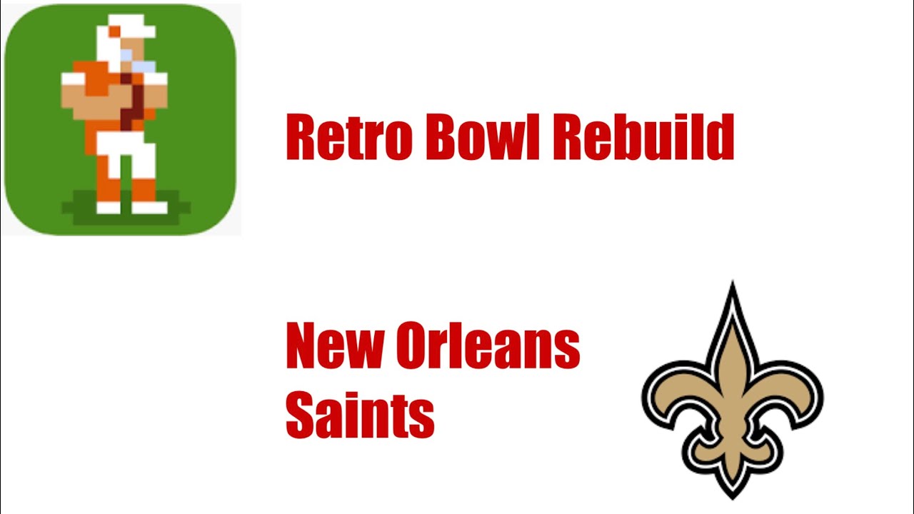 Retro Bowl Rebuild | Episode One 