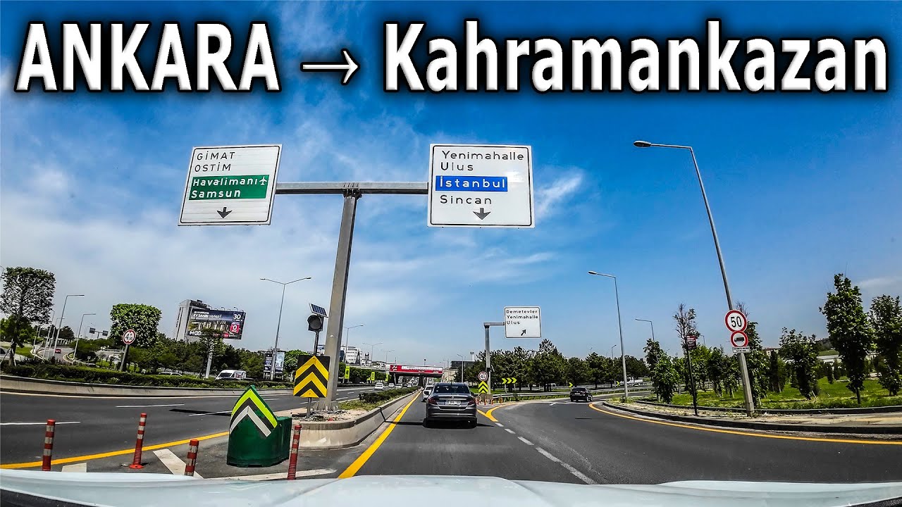 ANKARA → Kahramankazan Araba Sürüş | 4K Scenic Highway Journey