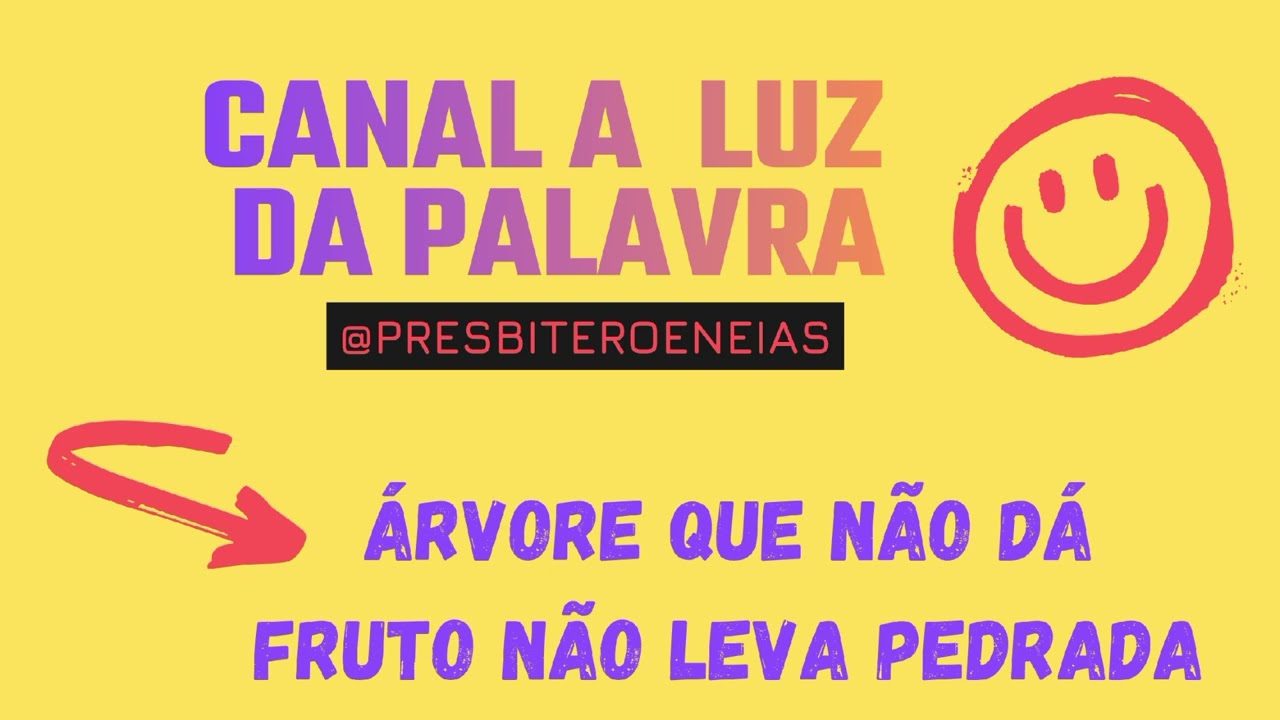 Árvore Que Não Dá Fruto Não Leva Pedrada @presbiteroeneias