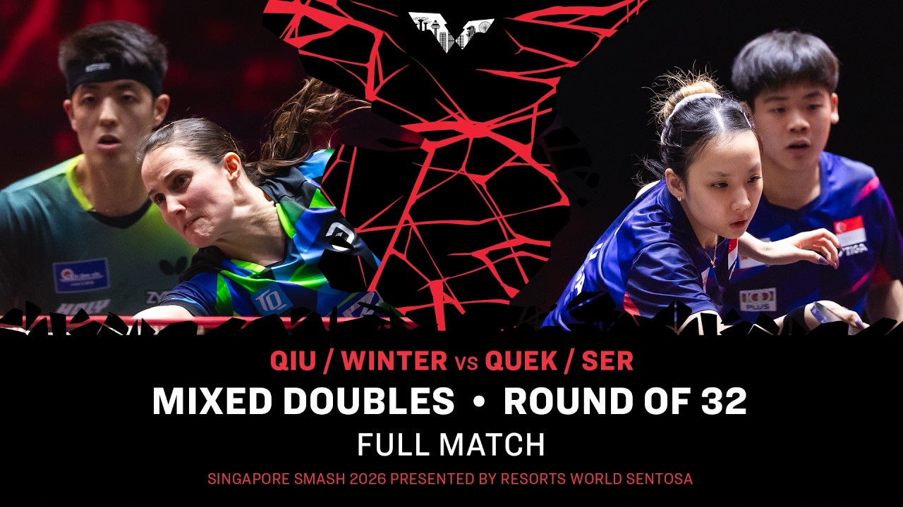 FULL MATCH | Qiu/Winter vs Quek/Ser | XD R32 | #WTTSingapore2026