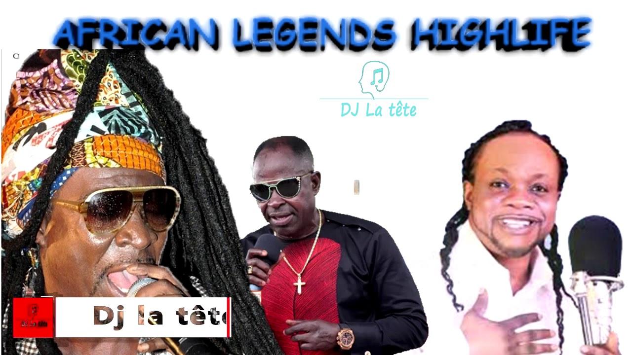 HIGHLIFE MUSIC MIX/AFRICAN LEGENDS HIGHLIFE  #kojoantwi #lumba /amakye dede #ghanamusic #djlatete