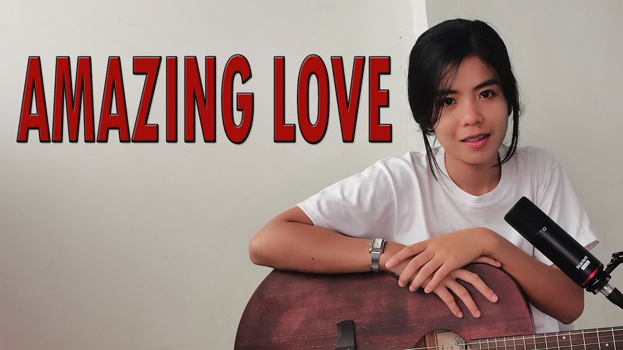 Amazing Love (cover): Chris Tomlin Worship song & lyrics