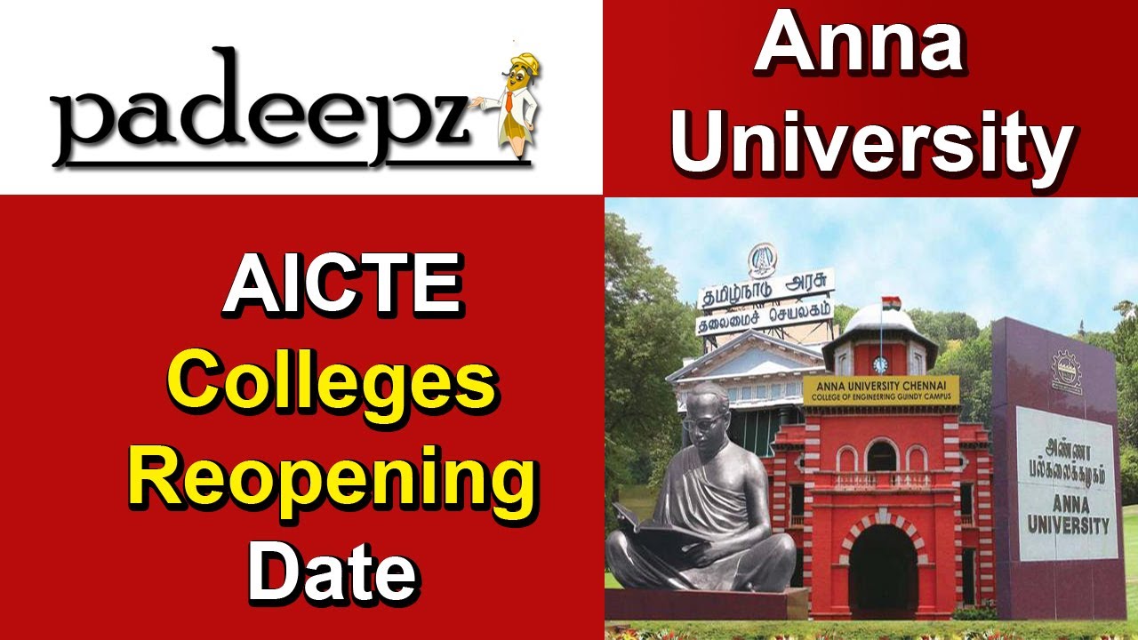 Anna University Latest News | AICTE Colleges Reopening Date Announced |