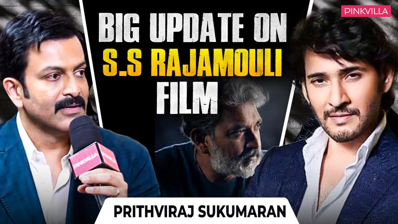 Prithviraj Sukumaran on Working with Mahesh Babu & SS Rajamouli | Mohanlal | SSMB29 update