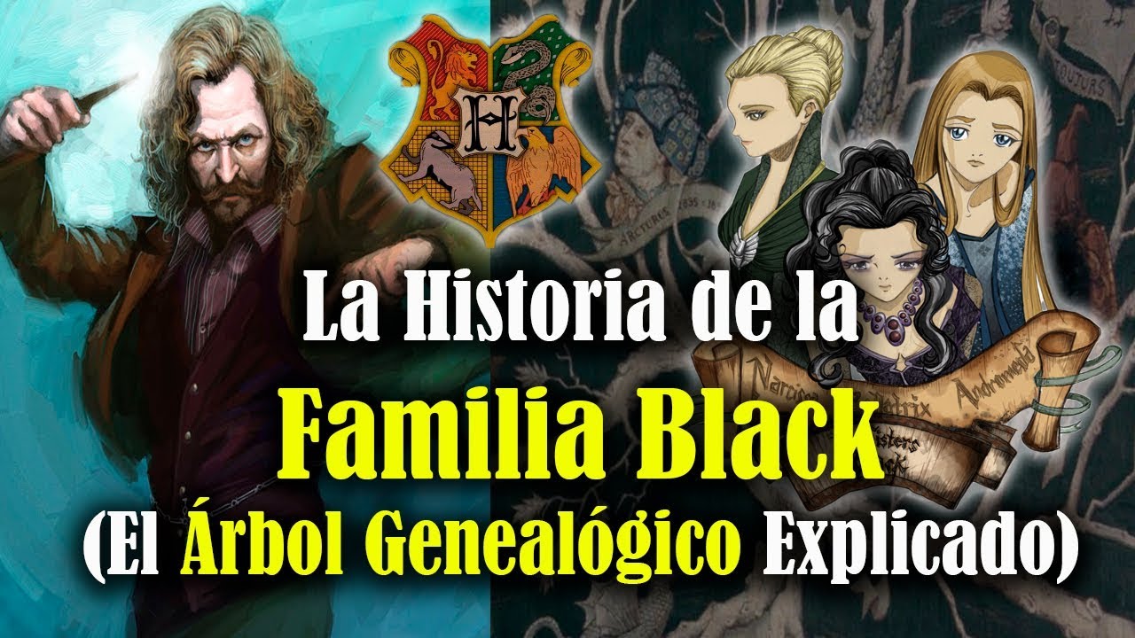 La Historia de la Familia Black | El Árbol Genealógico Explicado