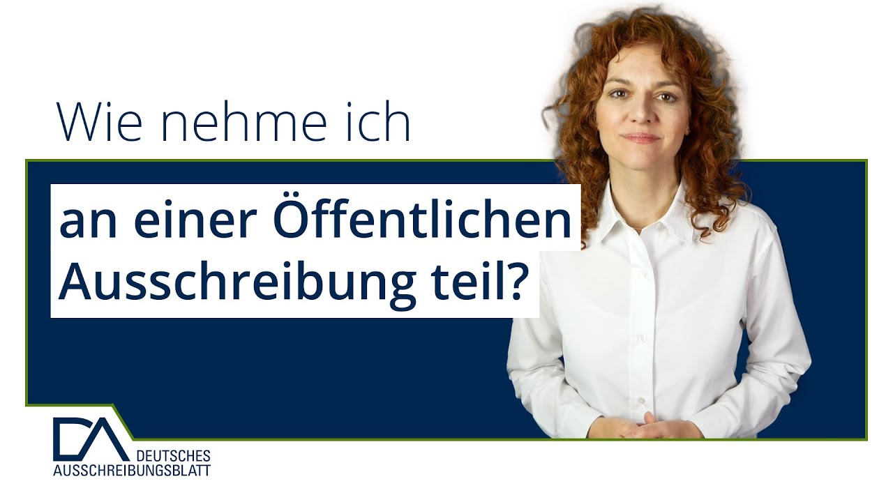 Wie nehme ich an einer Öffentlichen Ausschreibung teil? | Deutsches Ausschreibungsblatt