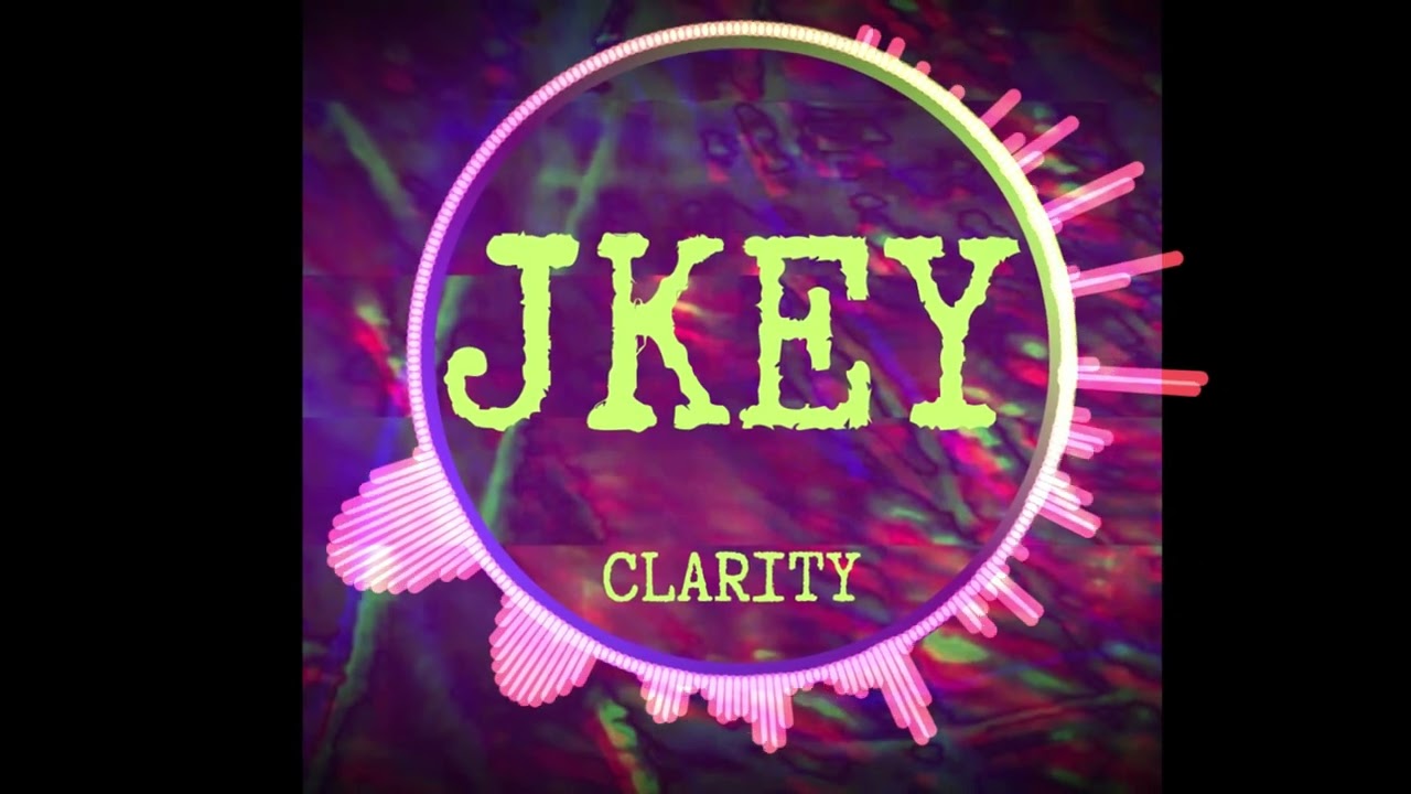 Jkey- Clarity