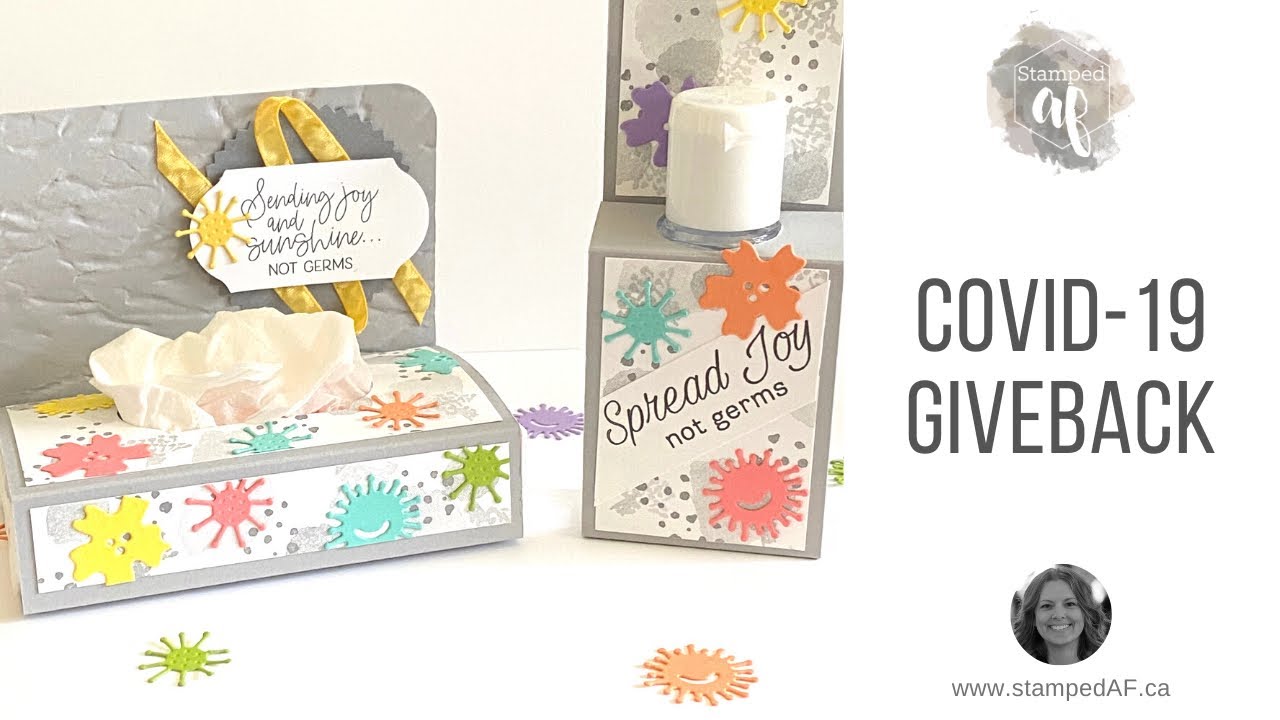 Covid-19 Giveback #sharesunshine Stampin’ Up! hand sanitizer and tissue holders