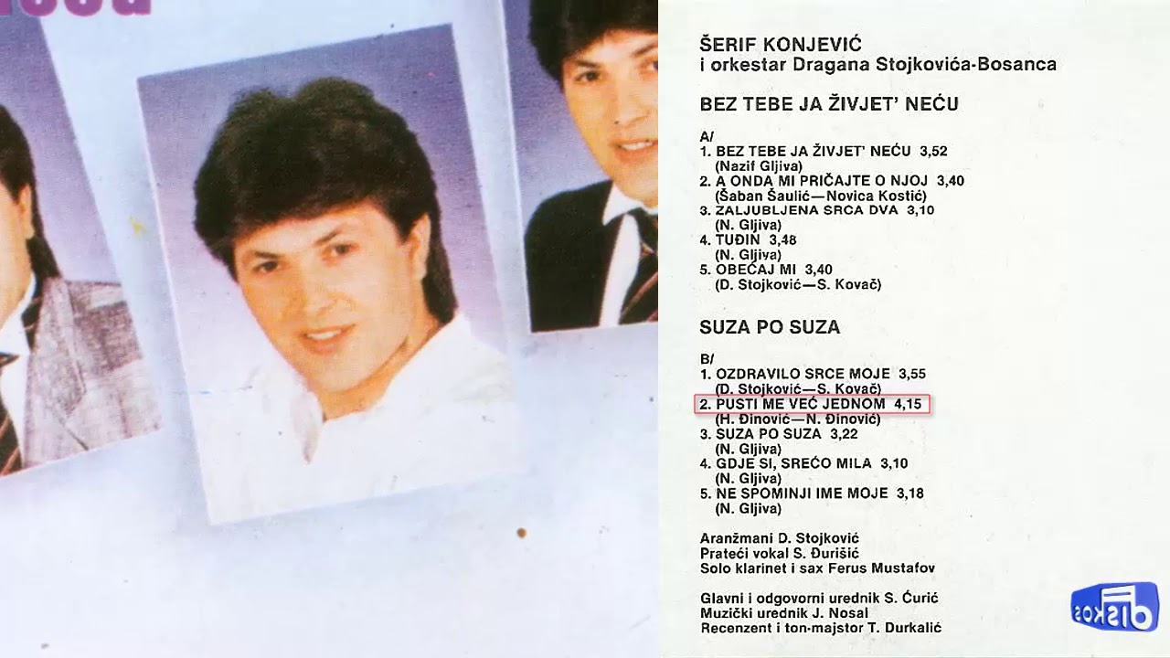 Serif Konjevic - Pusti me vec jednom - (Audio 1986)