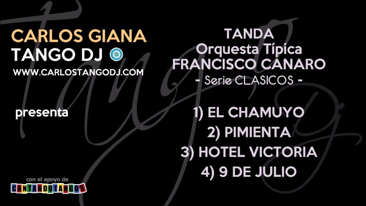 Tanda FRANCISCO CANARO (Instrumental) - Serie CLASICOS - EL CHAMUYO