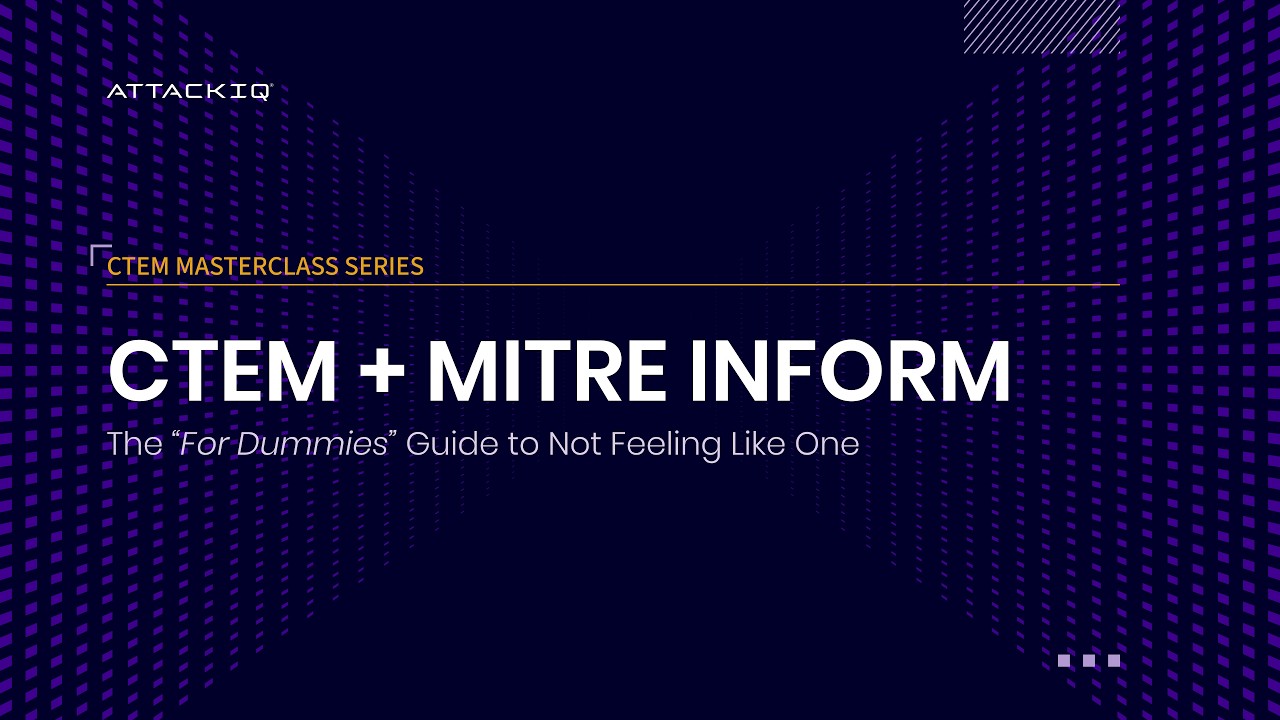 CTEM + MITRE INFORM: Руководство для чайников о том, как не чувствовать себя чайником.