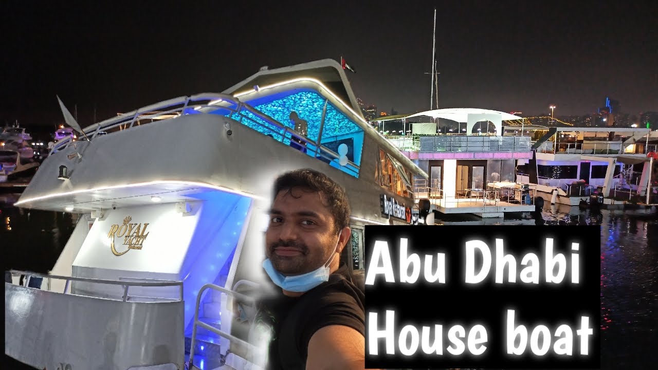 #worldtravelfoodandme #Abudhabihouseboat Abudhabi houseboat . luxury 🚤royal yacht.🔥 Hindi vlog.