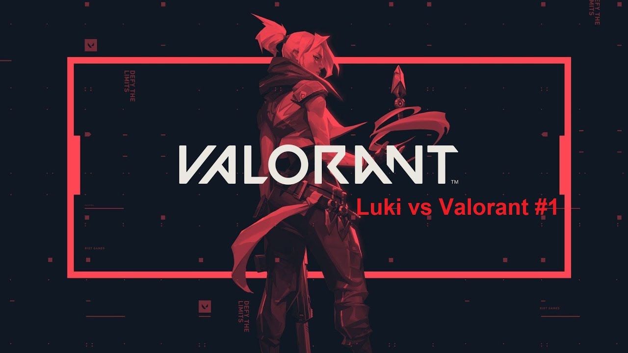 Luki Valorant Moments #1