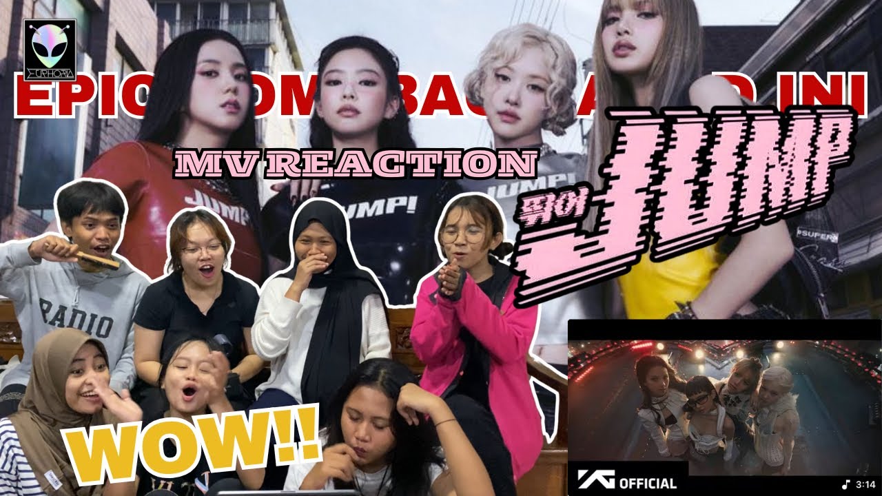 BLACKPINK - ‘뛰어(JUMP)’ M/V REACTION | EUPHORIA ID