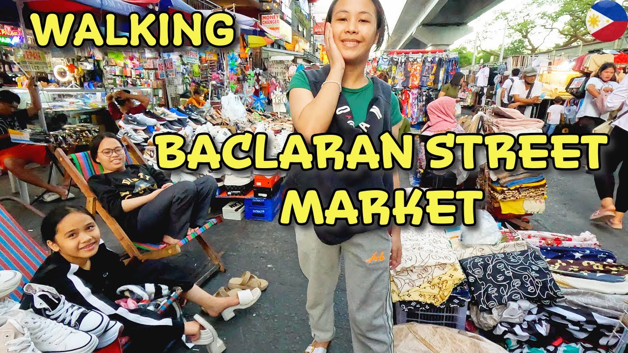 Walking BACLARAN STREET MARKET || This place is GREAT || Paranaque METRO MANILA Philippines || Nice