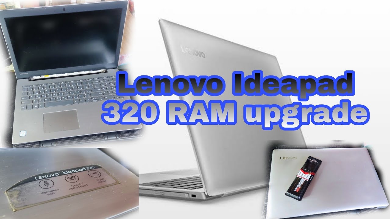 lenovo Ideapad 320 Ram upgrade | Dee De Veyra