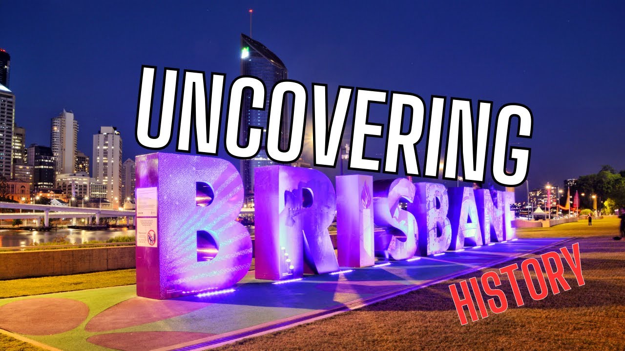 Uncovering Brisbane's History
