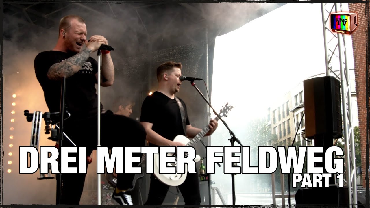 Drei Meter Feldweg – Part 1 (Live @ KNUST Lattenplatz – 11.06.21)