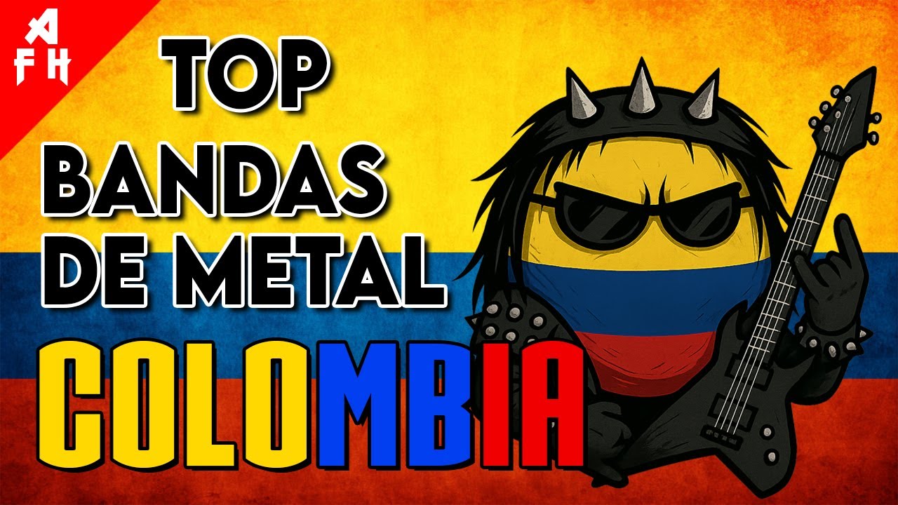 TOP 10: BANDAS DE METAL COLOMBIANO