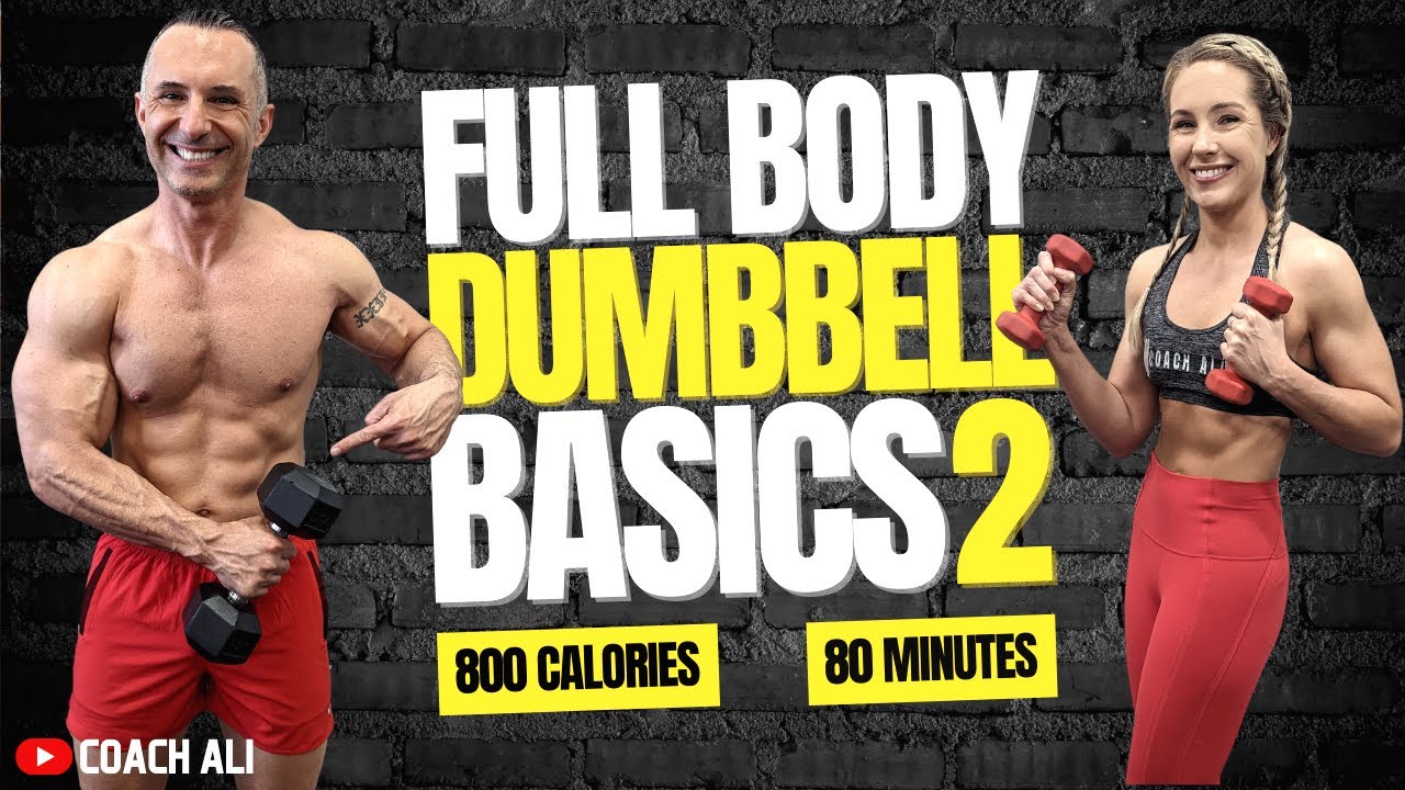 Full Body MUSCLE GAIN Dumbbell Workout 2 | Beginner Friendly 800 Cal Home Dumbbell Workout Coach Ali
