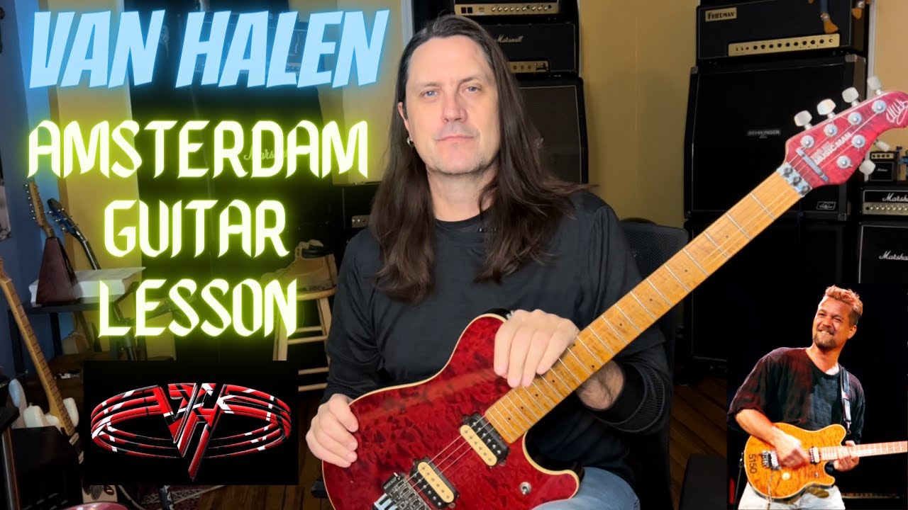 How To Play Amsterdam By Van Halen - Amsterdam Guitar Lesson