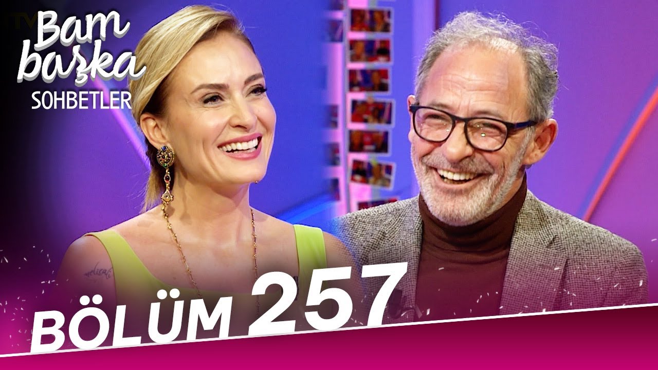 Bambaşka Sohbetler 257. B&ouml;l&uuml;m - Levent Can | 