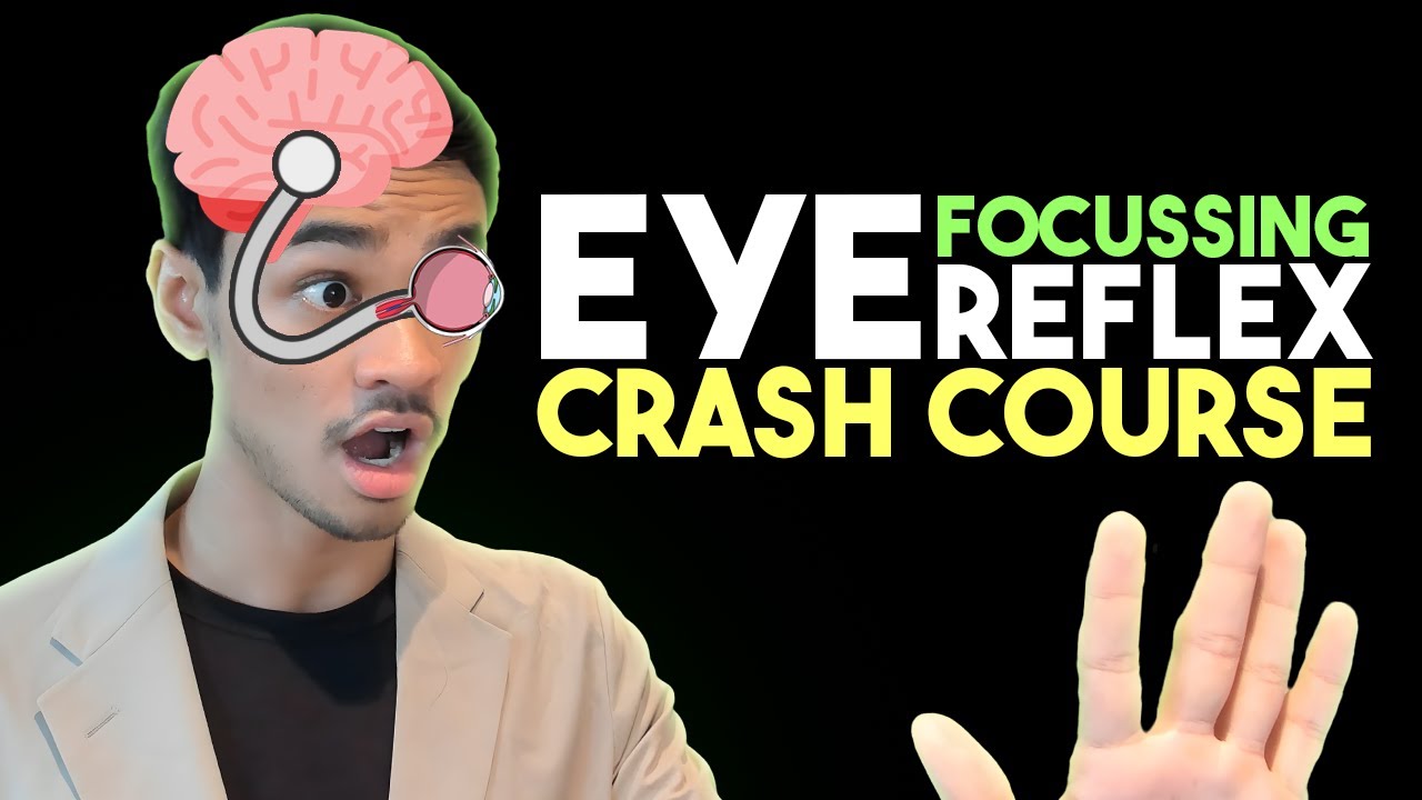 [Mini Crash Course] We Summarised Eye Focussing Reflex In 5 Minutes (PLUS A Memory Shortcut!)
