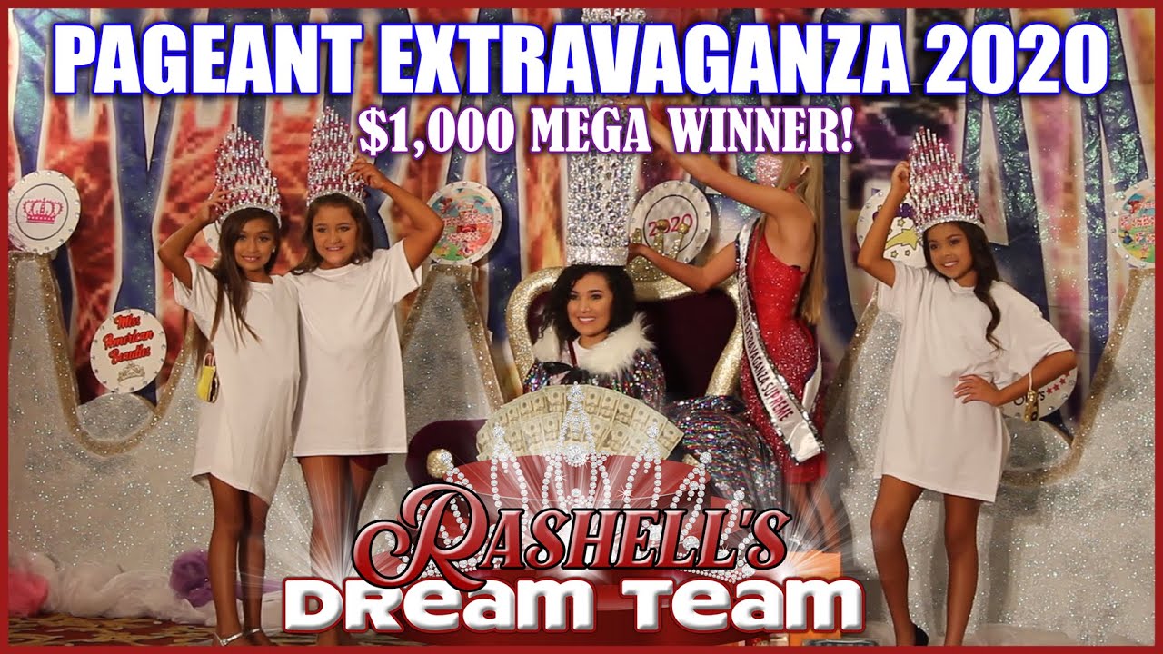 PAGEANT EXTRAVAGANZA 2020 - DREAM TEAM - GLITZ PAGEANT VLOG