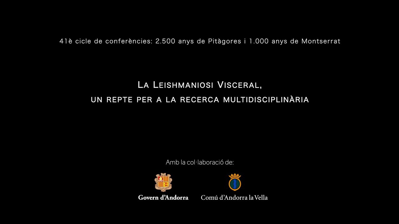 Conferència: LA LEISHMANIOSI VISCERAL, UN REPTE PER A LA RECERCA MULTIDISCIPLINÀRIA  (09/12/25)