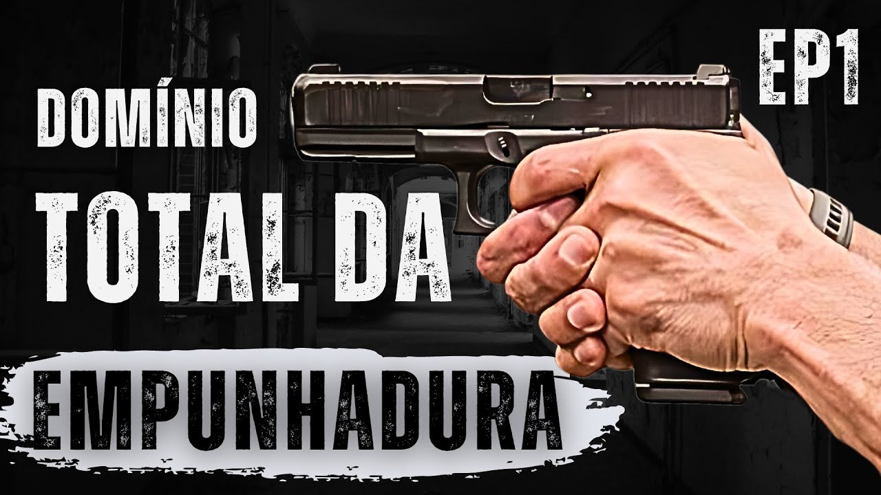 Fundamentos de tiro: A Empunhadura para tiro certeiro EP.1