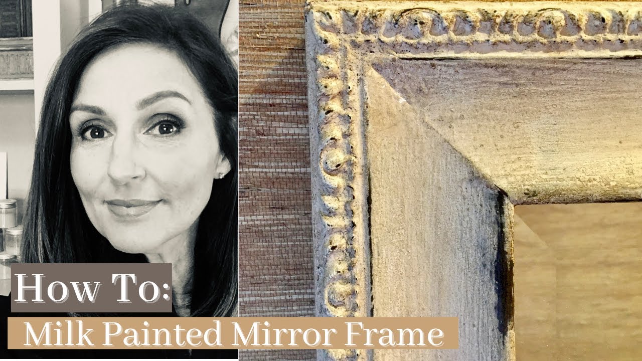 Milk Painted Frame | Step by Step Tutorial