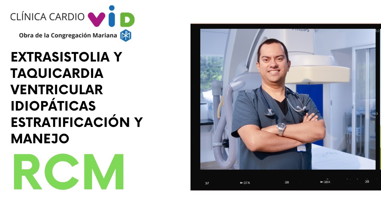 Extrasistolia y taquicardia ventricular idiopáticas  estratificación y manejo