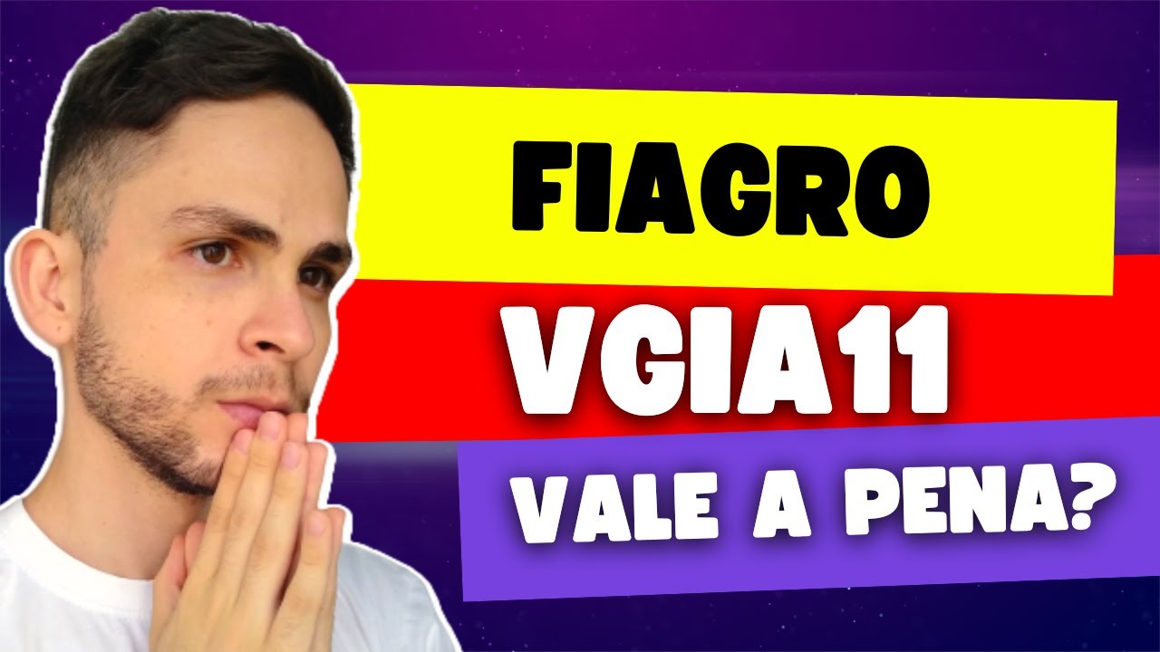 FIAGRO VGIA11 VALE A PENA? Veja a an&aacute;lise do Valora Cra FI Cadeias Prod Agro FIAGRO VGIA11