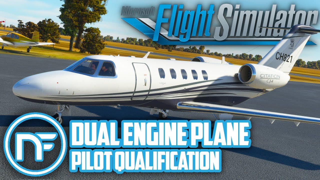 DUAL ENGINE PILOT QUALIFICATION (E) | Neofly | MSFS2020