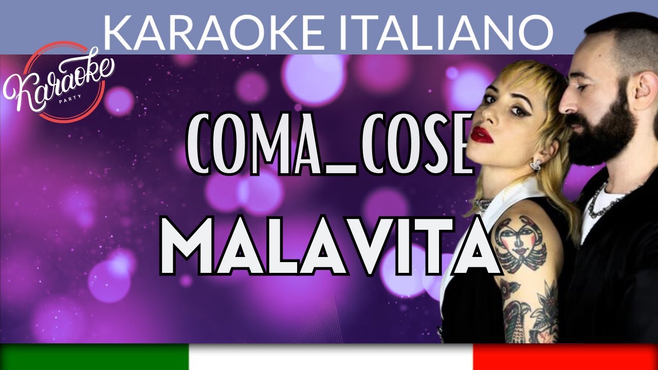 Coma cose - Malavita - Karaoke Strumentale Italiano 🎤