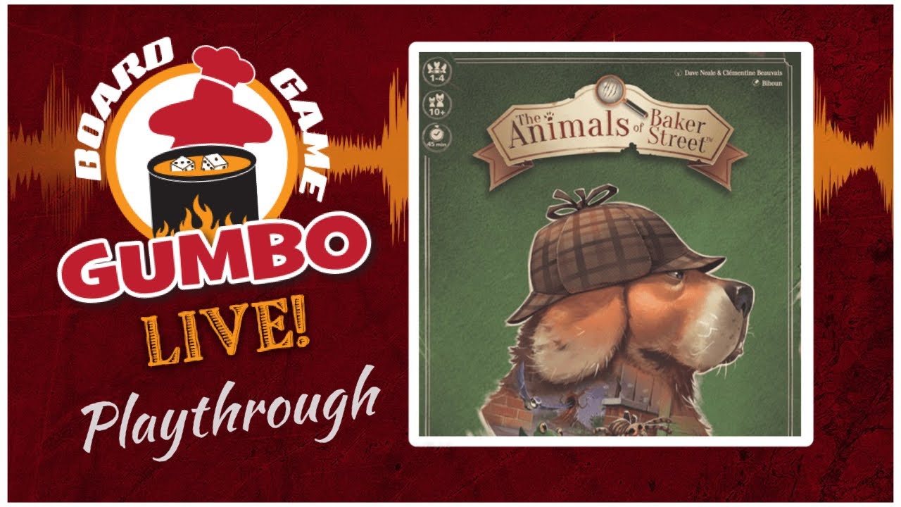 The Animals of Baker Street -- Playthrough (Tutorial only)