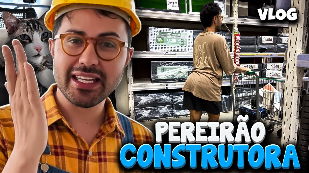 A PEREIRÃO CLOSE ESTÁ A SOLTA!!! 🛠️👷‍♀️ | VLOG - Samira Close