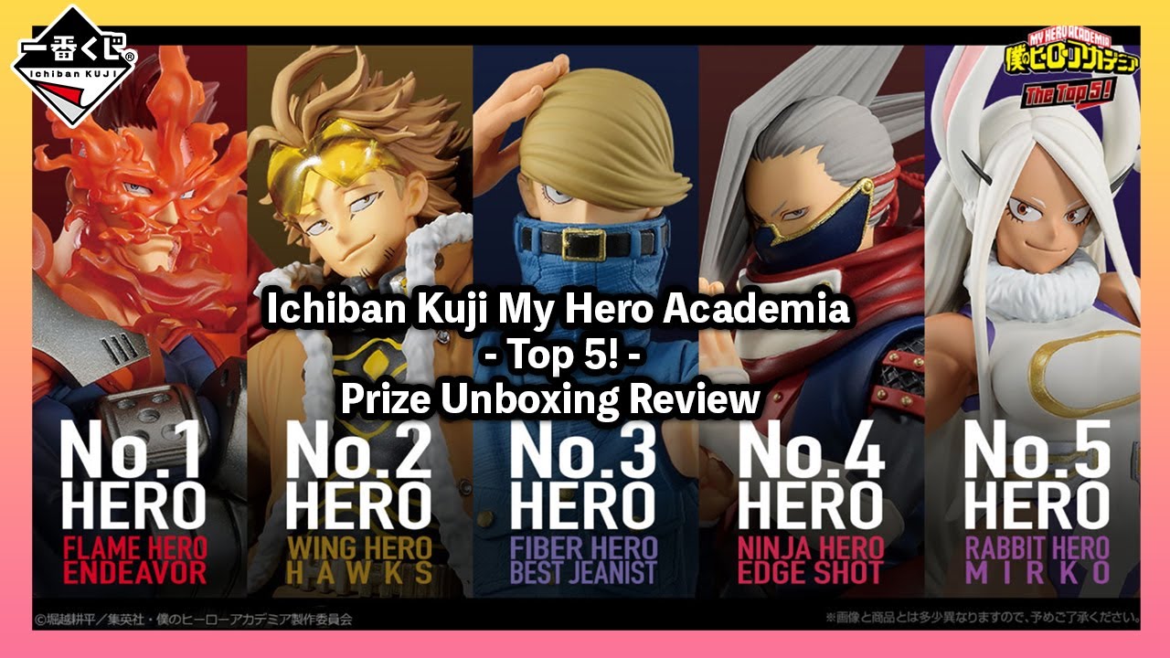 Ichiban Kuji My Hero Academia Top 5! - #review #unboxing