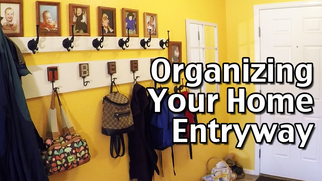 How To Organize Your Home Part 1: Organizing The Entryway