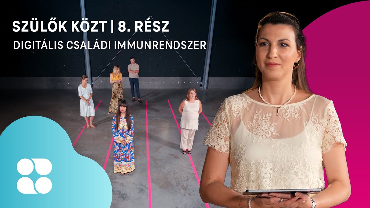 Szülők közt: Digitális családi immunrendszer | 8.rész