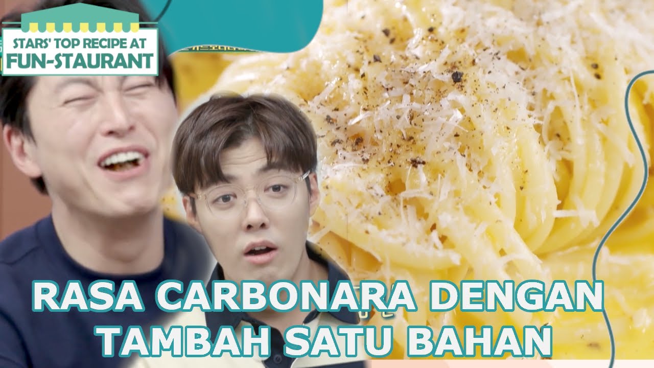 Rasa Carbonara Dengan Tambah Satu Bahan |Fun-Staurant|SUB INDO/ENG|220204 Siaran KBS World TV|