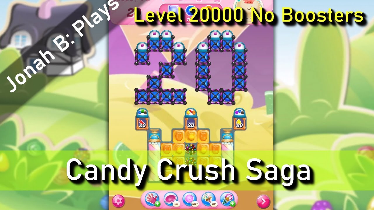 Candy Crush Saga Level 20000 No Boosters