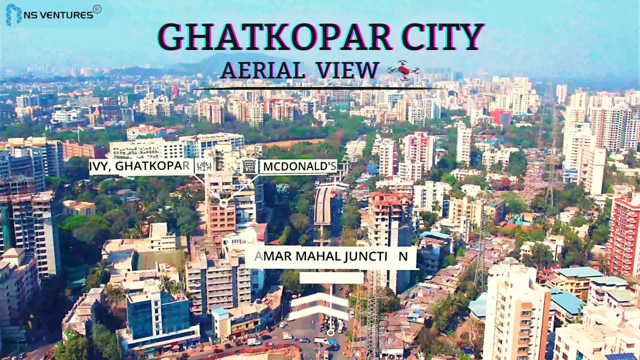 Ghatkopar Cinematic Drone View l Drone Videography l Ghatkopar Walkthrough Video | Mumbai Ghatkopar