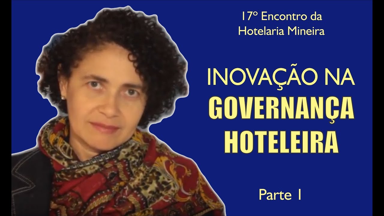 INOVAÇÃO na Governança Hoteleira [parte 1/2]