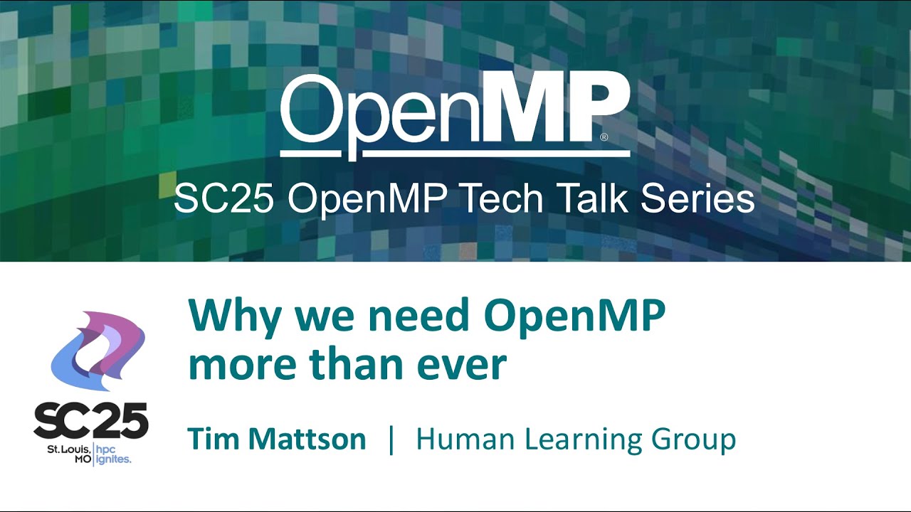 Почему OpenMP нам нужен больше, чем когда-либо (История параллельного программирования) (SC25 Ope...