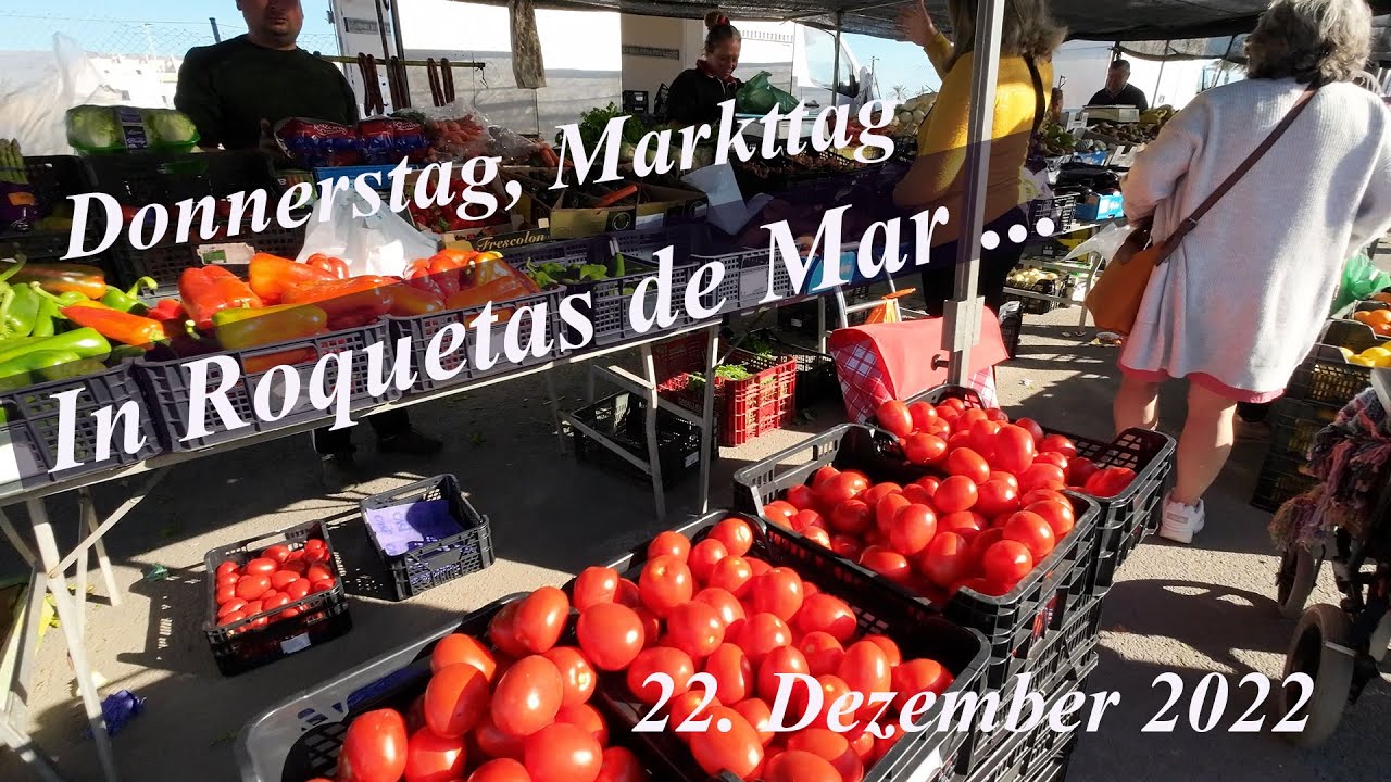 Markttag Dez 2022 Roquetas de Mar