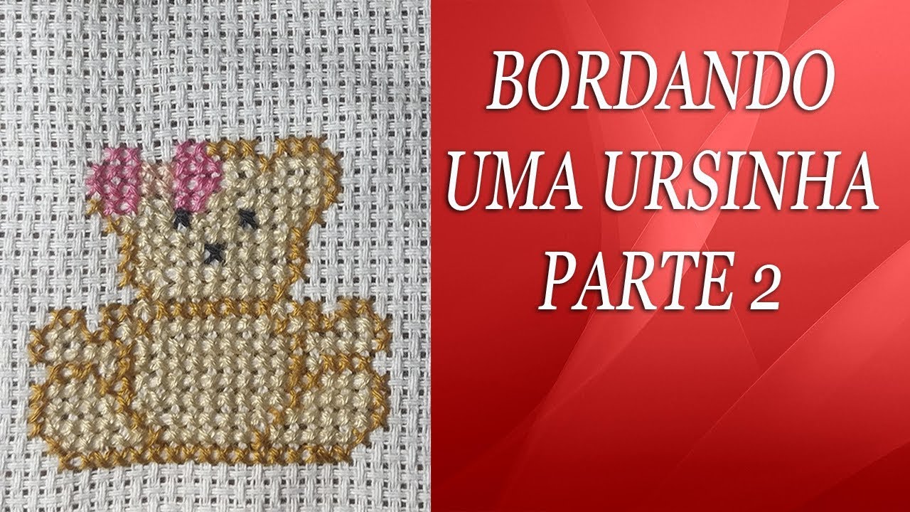 Ursinha em ponto cruz fácil (avesso perfeito) passo a passo com gráfico -parte 2